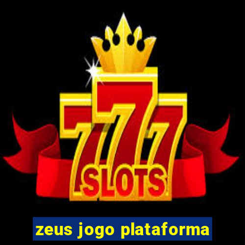 zeus jogo plataforma